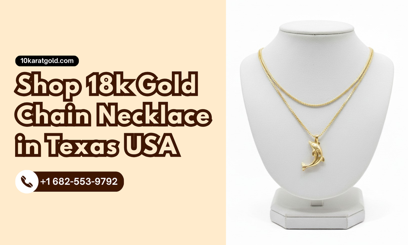 Why 18k Gold is the "Gold Standard" for Texas?