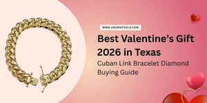 Best Valentine’s Gift 2026 in Texas: Buy Cuban Link Bracelet Diamond